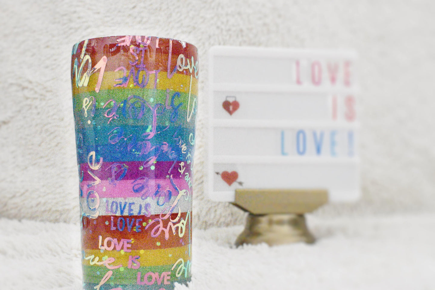 Love is Love is Love is Love Tumbler
